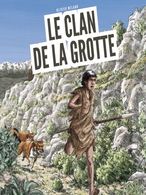 cover image of Le clan de la grotte